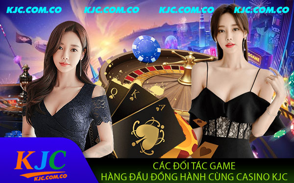 Casino KJC – Sòng Bạc Online Hàng Đầu Hiện Nay