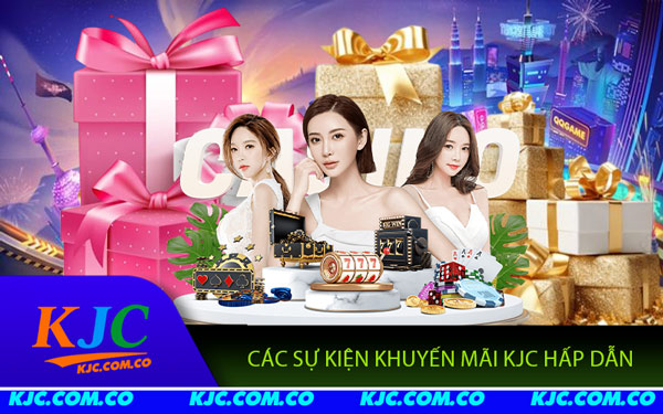 Khuyến Mãi KJC - Cá Cược Sôi Động, Quà Tặng Dồi Dào!