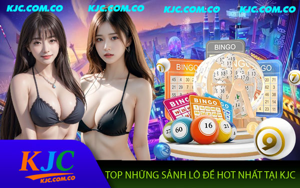 Xổ Số KJC – Thủ Vận May Tăng Tốc Về Đích Cùng Xổ Số KJC