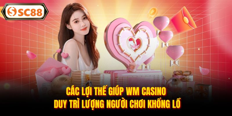 Sảnh WM Casino - Sân Chơi Trực Tuyến Sang Trọng Ngay Tại SC88