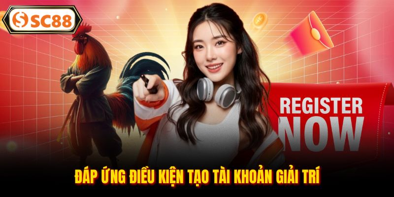 Đăng Ký SC88 - Thao Tác Tạo Tài Khoản Đơn Giản An Toàn