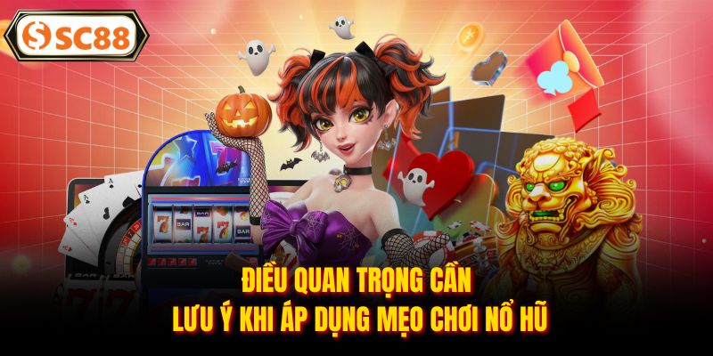 Tổng Hợp Mẹo Chơi Nổ Hũ Bất Bại Cho Mọi Thành Viên SC88