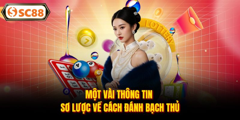 Bạch Thủ Lô Là Gì - Bí Quyết Bắt Lô Độc Thủ Cùng SC88