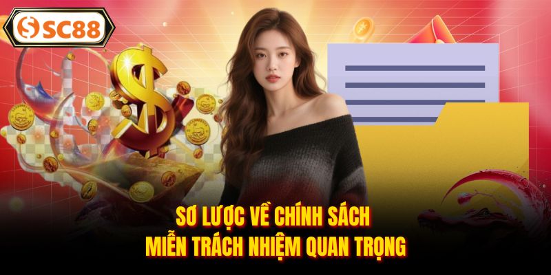 Miễn Trừ Trách Nhiệm - Tổng Hợp Các Quy Định Mới Từ SC88