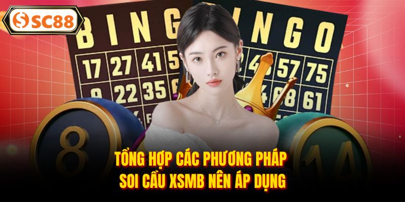 Soi Cầu Miền Bắc - Dự Đoán Nhanh, Tỷ Lệ Trúng Cao Tại SC88