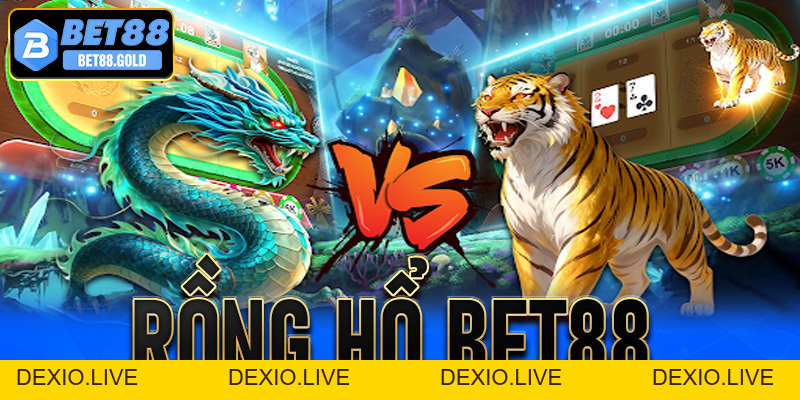 Rồng hổ Bet88 – Sòng bạc online hấp dẫn nhất trên thị trường - 99win.uk.com